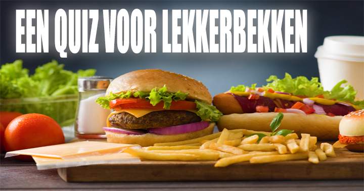 Een quiz over eten en alles eromheen