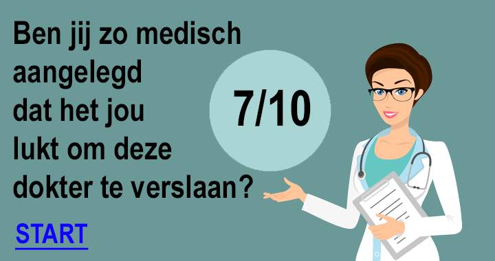 Versla jij de dokter?